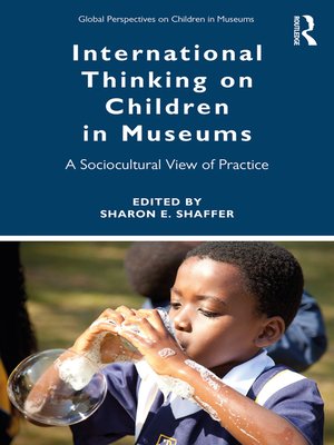 cover image of International Thinking on Children in Museums